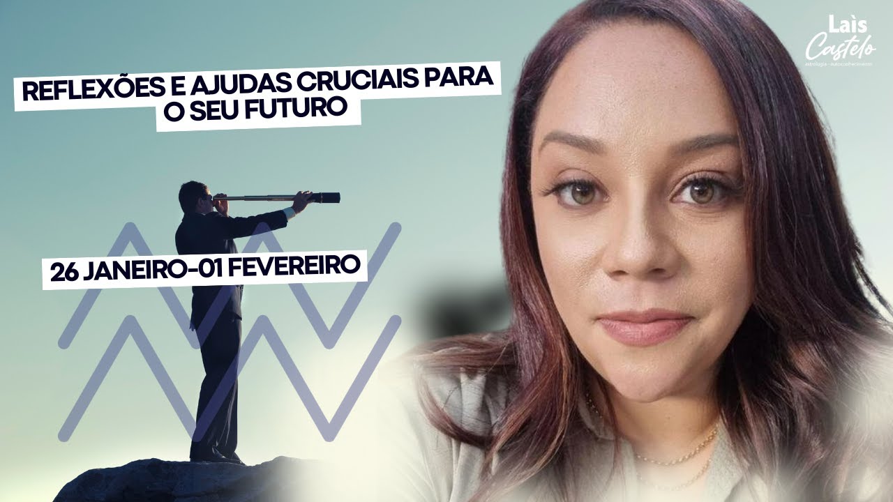 A Semana que Vai Moldar o Seu Futuro: Lua Nova e Mercúrio em Aquário (26/01-01/02) Lais Castelo