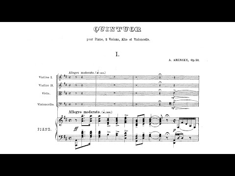 Anton Arensky - Piano Quintet in D Major, Op. 51