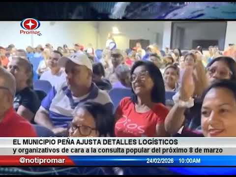 El municipio Peña ajusta detalles logísticos de cara a la Consulta Popular del próximo 8 de marzo