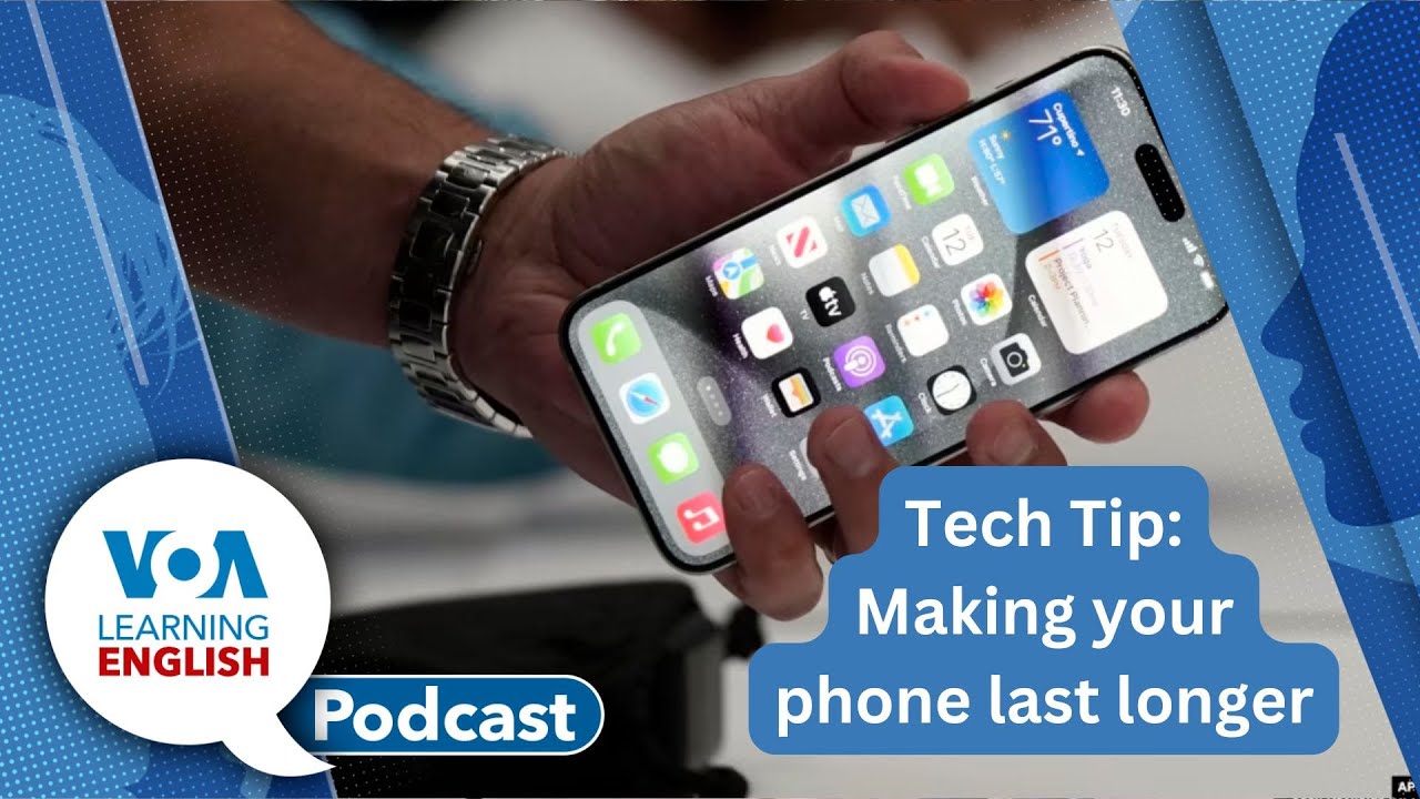 Privacy with chatbots, Prolonging cellphone life, Phrasal verb 'Check out'