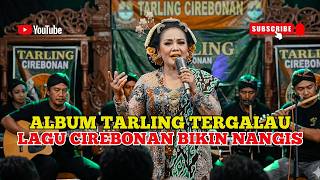 Download lagu Album Tarling Tergalau 2026 – Lagu Cirebonan Paling Bikin Nangis mp3 Download lagu Album Tarling Tergalau 2026 – Lagu Cirebonan Paling Bikin Nangis mp3
