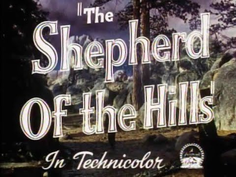 The Shepherd of the Hills (1941) Approved | Adventure, Drama, Romance, Western   Official Trailer