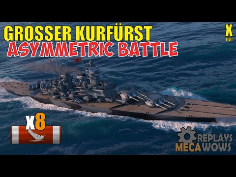 Grosser Kurfurst 501k Dmg 8 Kills [Asymmetric] | World of Warships Gameplay