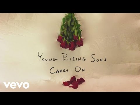 Young Rising Sons - Carry On (Audio)