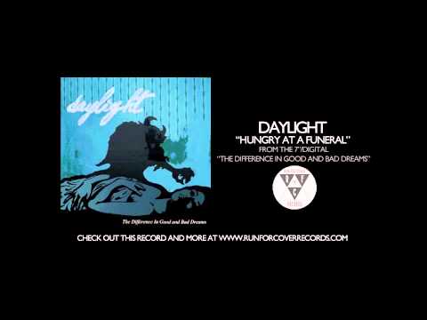 Daylight - Hungry At A Funeral (Official Audio)