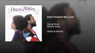 Don't Knock My Love