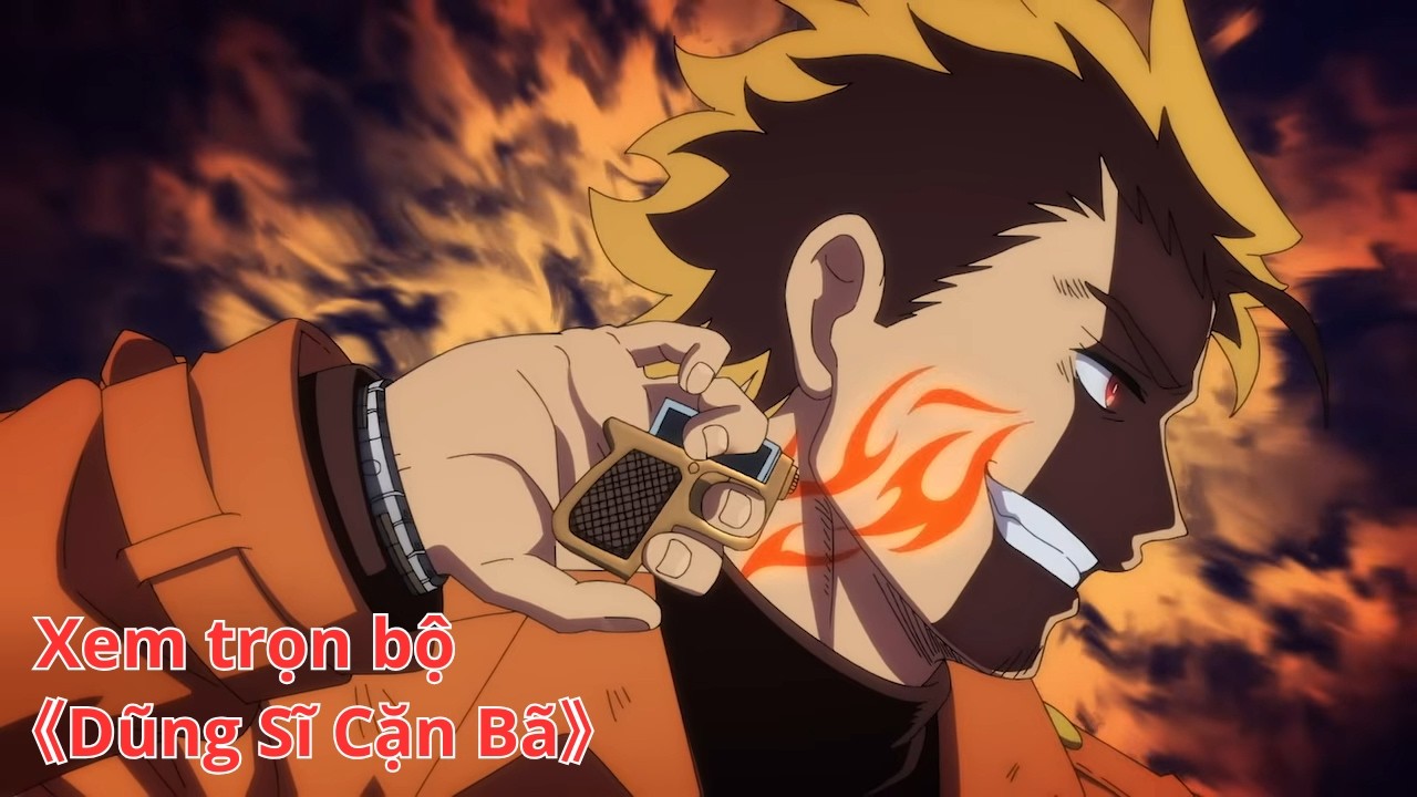 [Anime trọn bộ] Dũng Sĩ Cặn Bã [Việt sub]