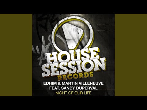 Night of Our Life (feat. Sandy Duperval) (Radio Edit)