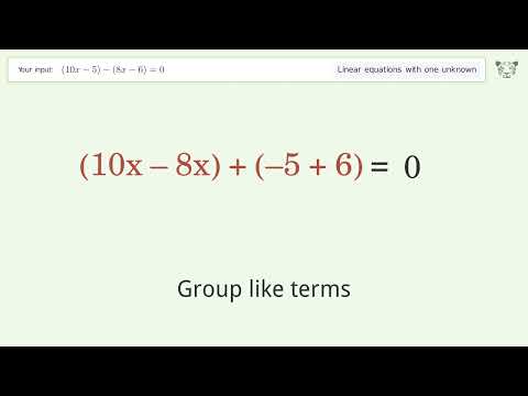 Solve (10x-5)-(8x-6)=0: Linear Equation Video Solution | Tiger Algebra