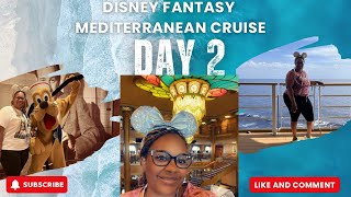 Day 2 Sea Day Disney Fantasy Mediterranean Cruise 