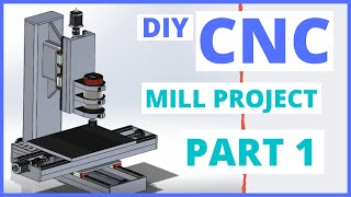 DIY CNC Milling Machine Build - (Part 1) - CNC Mill CAD design and the Y axis