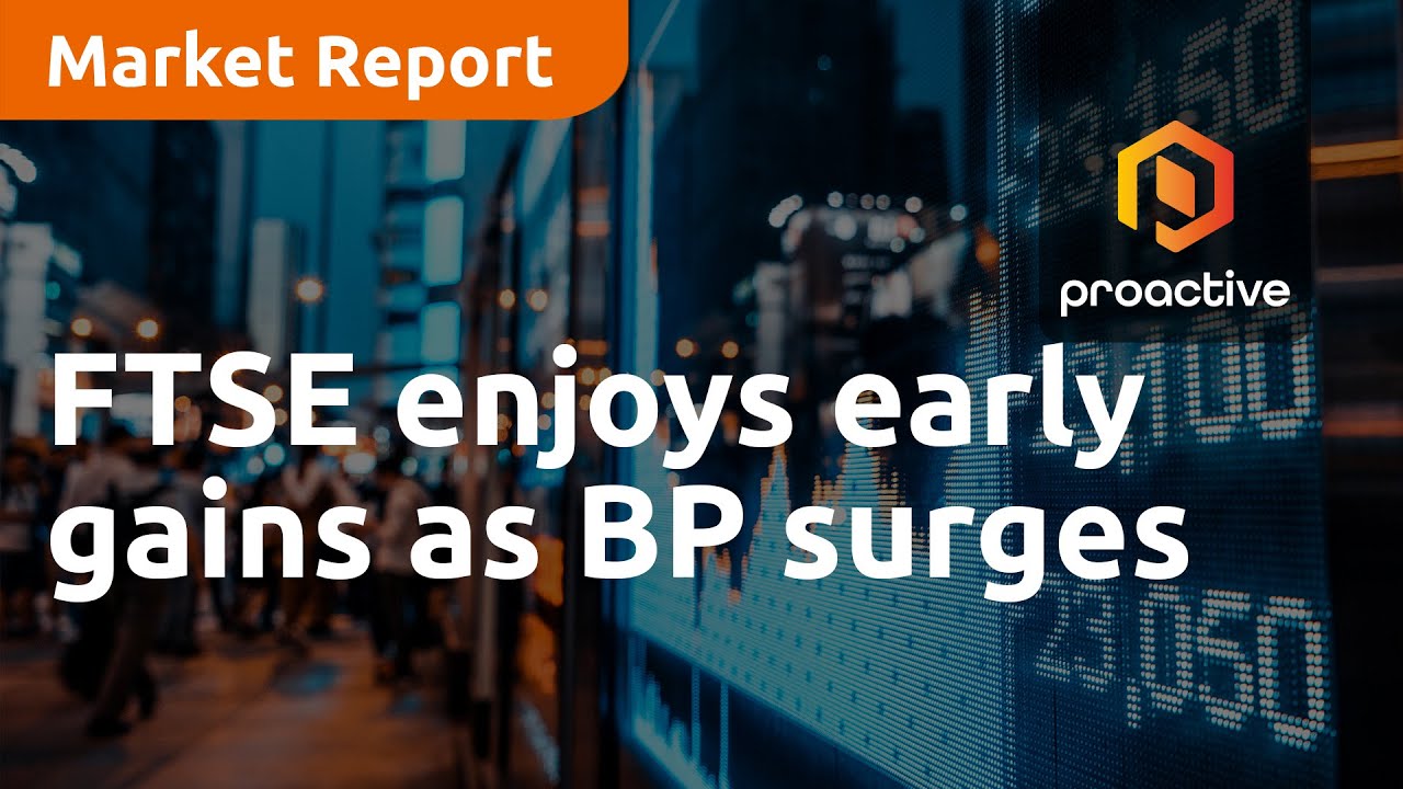 FTSE enjoys early gains as BP surges on strong profit, share buybacks - Market Report