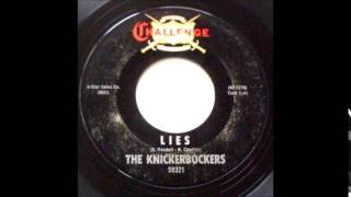 Lies -  The Knickerbockers  1965 Challenge 59321   No  20