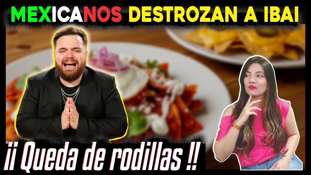 MÉXICO DESTROZA AL YOUTUBER IBAI. LECCIÓN INOLVIDABLE