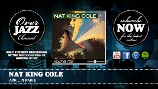 Nat King Cole - April in Paris (1955)