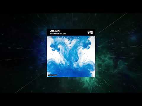 J.B.A.R. - Bright Blue (Extended Mix) [ CRTN Trance ]