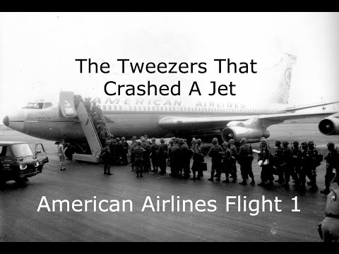 The Short Circuit That Crashed A Passenger Jet | The Crash Of American Airlines Flight 1