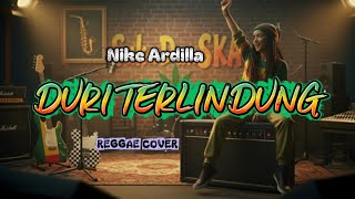 Download lagu Nike Ardilla - Duri Terlindung (Reggae Cover) mp3