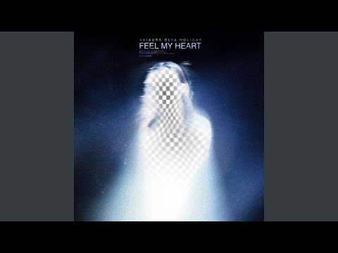 Feel My Heart