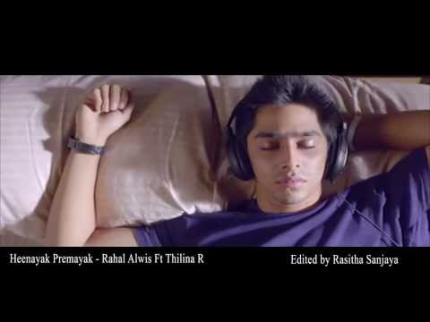 Heenayak Premayak - Rahal Alwis Ft Thilina R