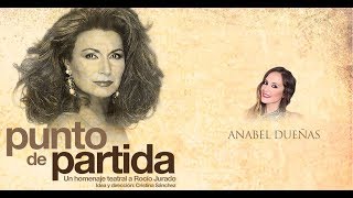 Punto de Partida con Anabel Dueñas
