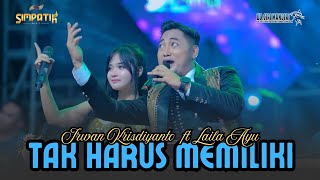 Download lagu TAK HARUS MEMILIKI - IRWAN KRISDIYANTO FT LAILA AYU - SIMPATIK MUSIC - MAJALENGKA - KLK AUDIO mp3 Download lagu TAK HARUS MEMILIKI - IRWAN KRISDIYANTO FT LAILA AYU - SIMPATIK MUSIC - MAJALENGKA - KLK AUDIO mp3