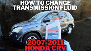 How To Change Transmission Fluid 2007-2011 Honda CRV