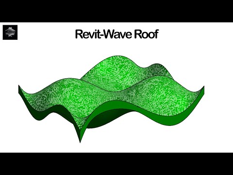 HOW TO MAKE AN ORGANIC WAVE ROOF IN REVIT