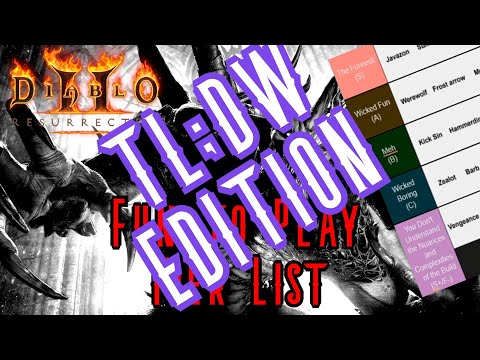 TL;DW EDITION: FUN FACTOR TIER LIST | Rank Patch 2.4 Builds for Fun-ness | Diablo 2 Resurrected