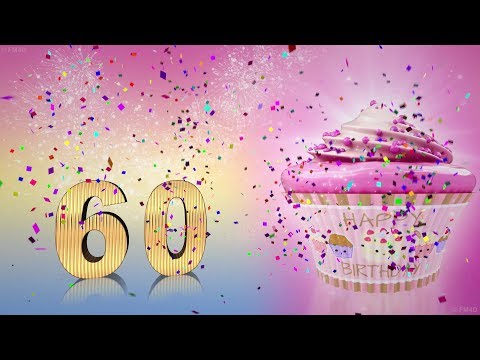 60 years congratulations. 60th birthday song. Happy Birthday To You 60 Funny Birthday Video.