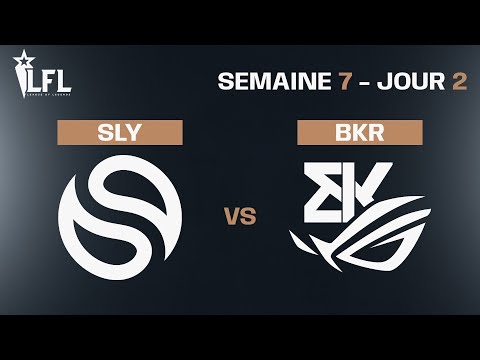 LFL Summer Split 2023 - W7D2 - SLY vs BKR