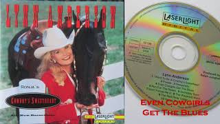 Lynn Anderson ~ &quot;Even Cowgirls Get The Blues&quot;