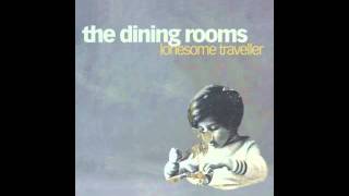 The Dining Rooms - Fading Gradually Feat. Jake Reid