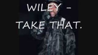 Wiley Take That