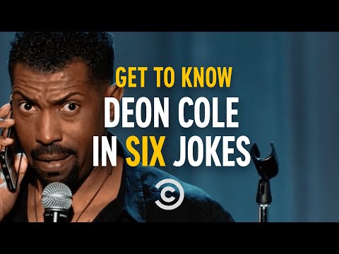 Get to Know Deon Cole in Six Jokes
