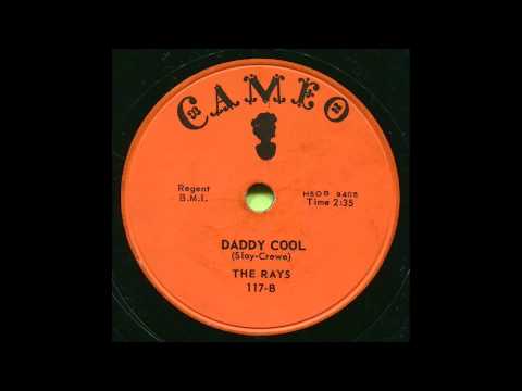 The Rays - Daddy Cool 78 rpm!