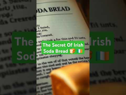 The Secret Behind Irish Soda Bread 🍞