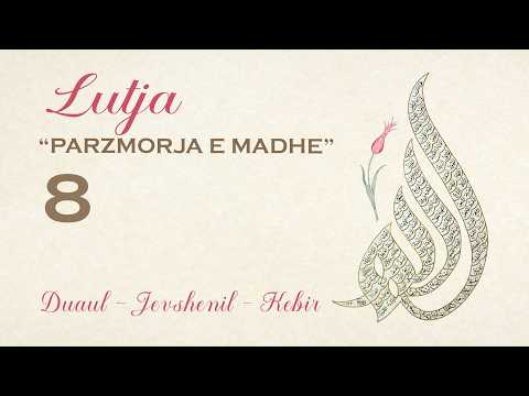Lutja 8 - Parzmorja e Madhe