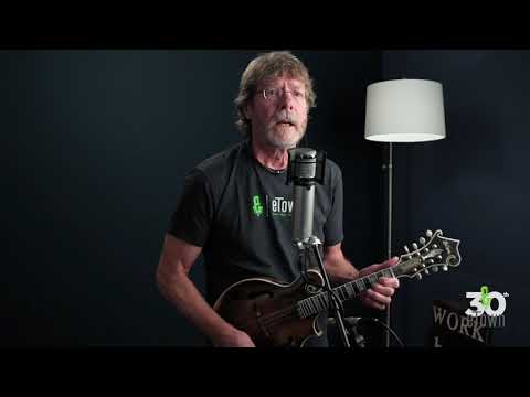 eTown 30th Anniversary - Sam Bush & Nick Forster - "I Am a Pilgrim"