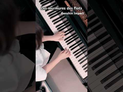 Les murmures des flots : Genshin Impact - Fountain of Belleau (OST) piano cover #genshinimpact