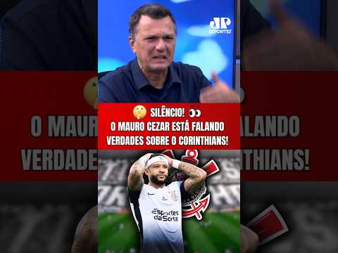 MEMPHIS SAIU DO CORINTHIANS, E O MAURO CEZAR DEU AULA AO COMENTAR O CASO!