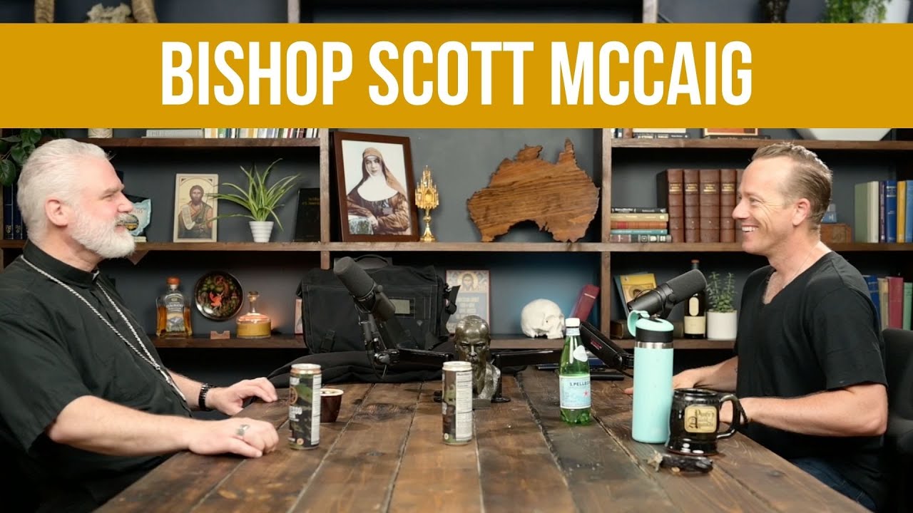 Mary, Liturgy, Charisms, and Love for Our Lord (Bishop Scott McCaig) | Ep. 348