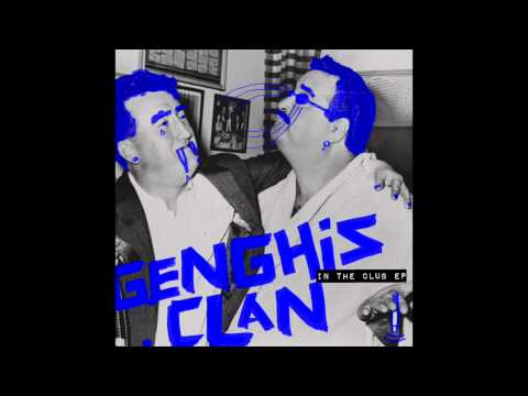 Genghis Clan - When I Move You Move (Original Mix) [Snatch! Records]