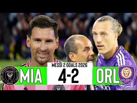 Inter Miami vs Orlando City | 4-2 | Extended Highlights & Goals | MLS 2026
