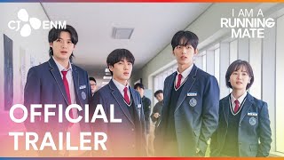 I am a Running Mate | Official Trailer | CJ ENM