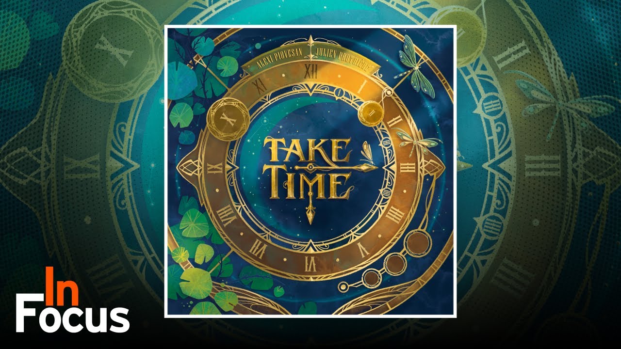 Take Time - In Focus