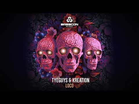 TYEGUYS, Kreation - LOCO | Basscon Records
