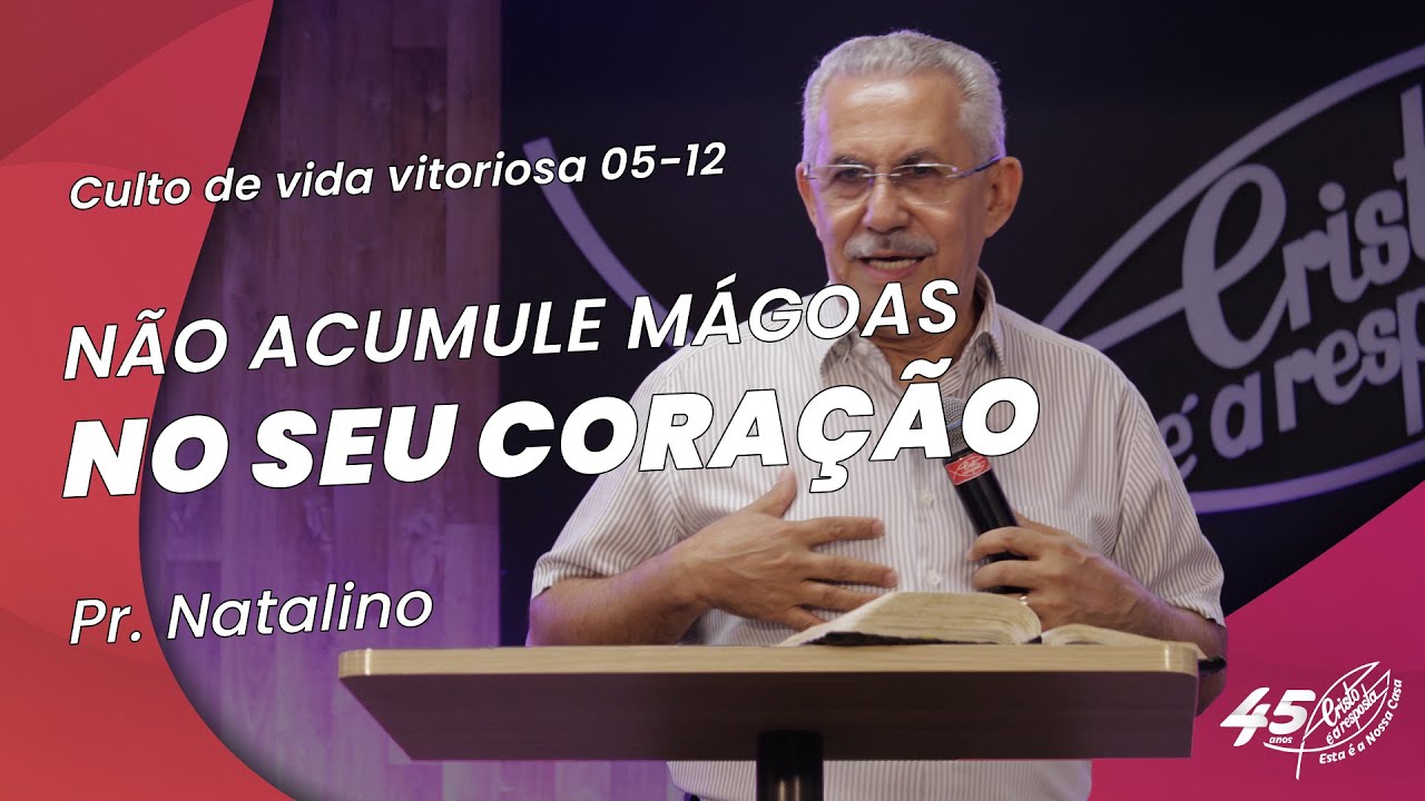 OS ACUMULADORES | Pr. Natalino (05/12)