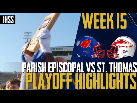 Parish Episcopal vs St. Thomas - 2023 Week 15 Football Highlights