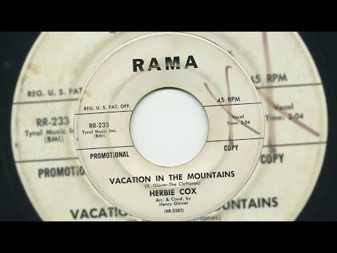 Herbie Cox & The Cleftones - Vacation In The Mountains